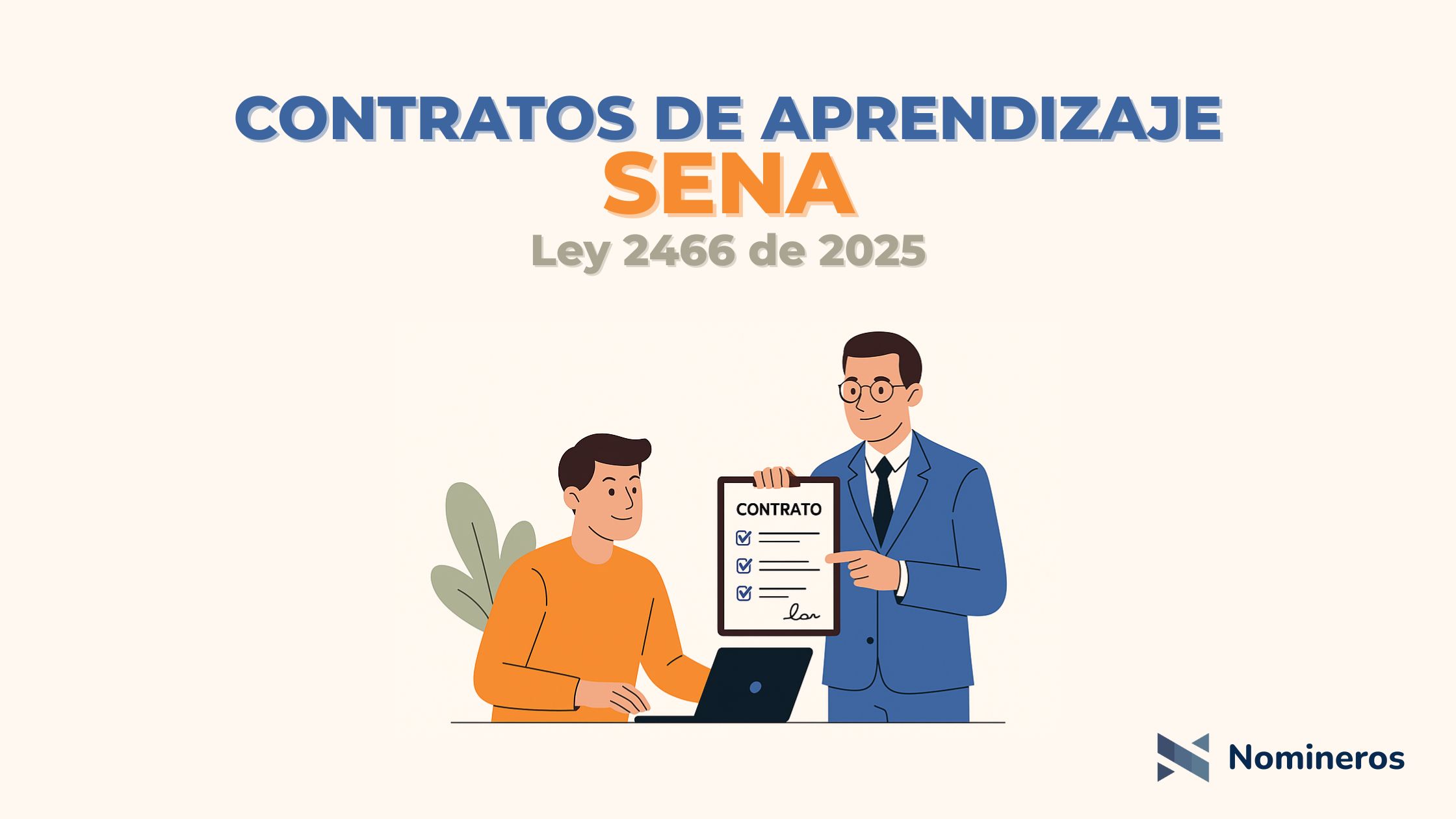Reforma Laboral Ley 2466 Junio 2025