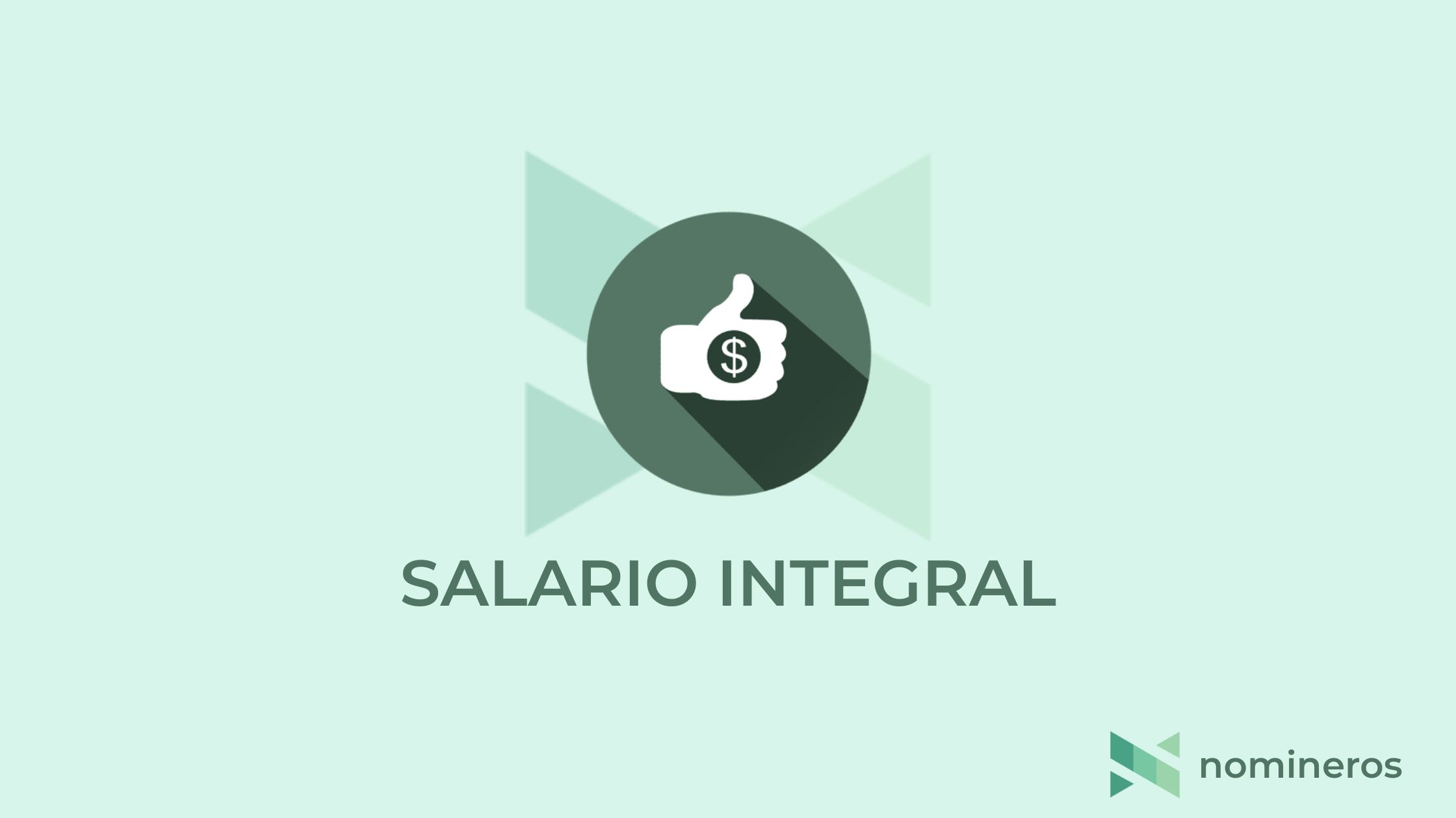 Salario Integral